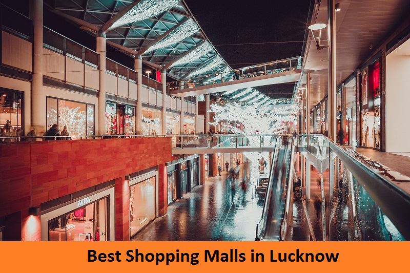 Best Shopping Malls in Lucknow